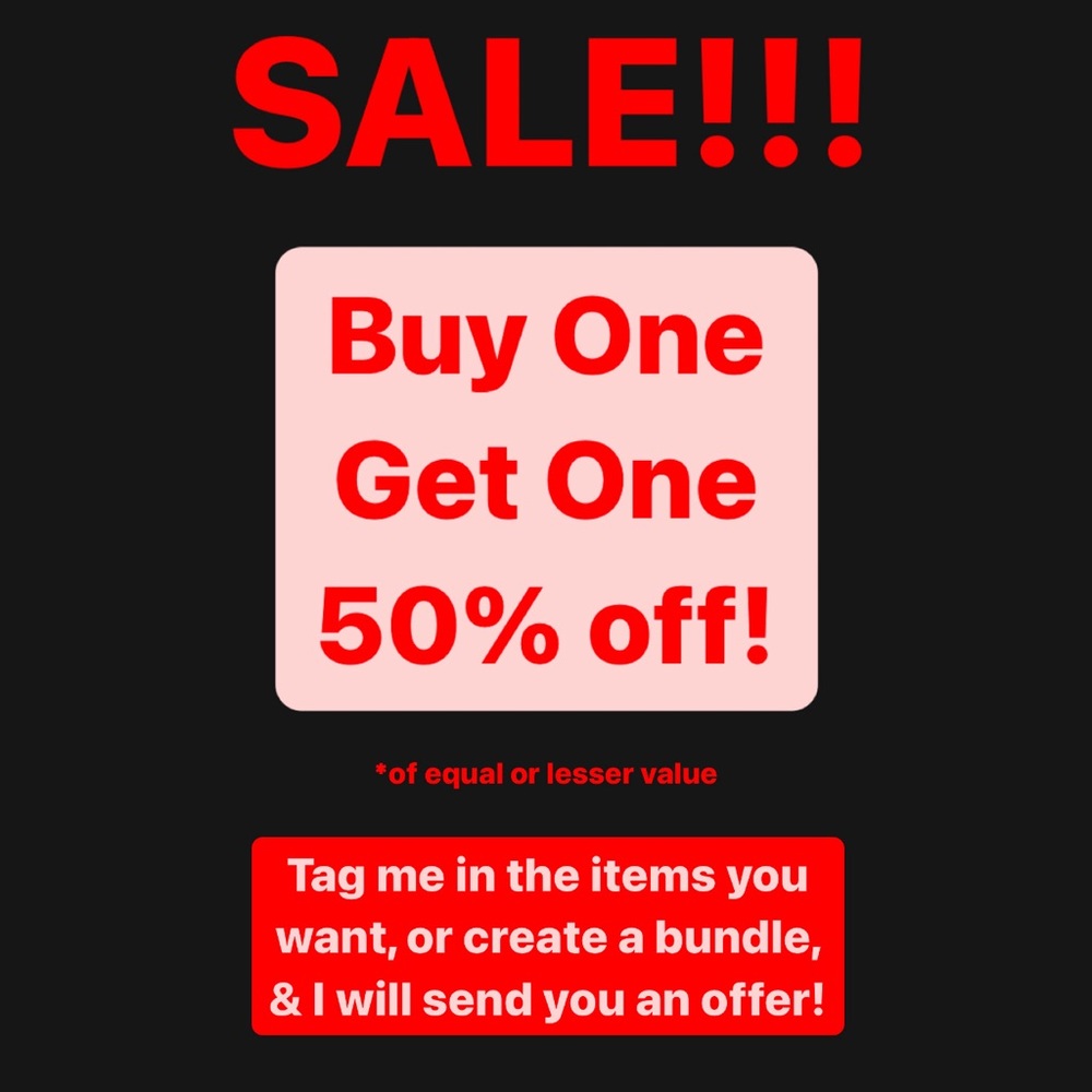 BUY ONE GET ONE 50% OFF SALE!